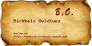 Birkholz Ovidiusz névjegykártya